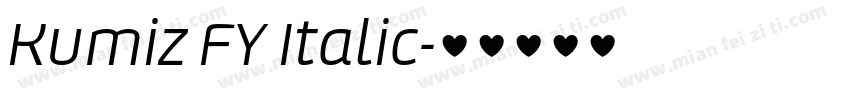 Kumiz FY Italic字体转换
